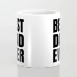 BEST DAD EVER Coffee Mug Father Birthday Gift Papa Home coffee Mug 11oz Ceramic Coffee mug