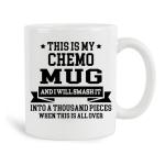 This Is My Chemo Mugs For  Cancer Gifts For Men,Cancer Gifts for Women Gifts Novelty Coffee Ceramic  Cups  White 11 oz