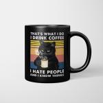 I drink coffee Cat Mug 11oz Funny Cats Black Ceramic Coffee Mug  Office Tea Cup