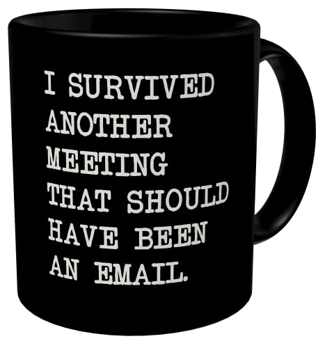 I Survived Another Meeting Coffee Mug - 11oz