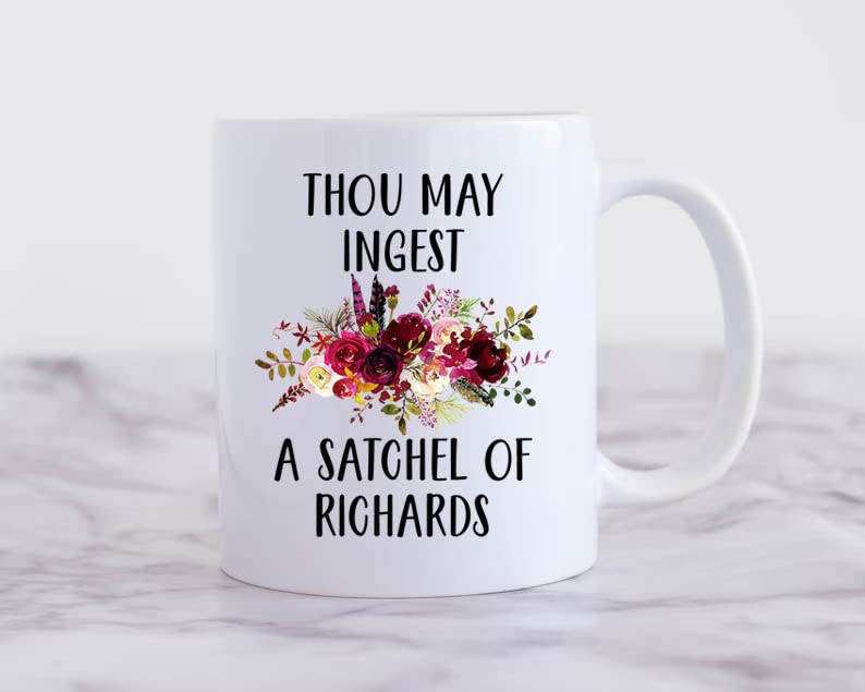 Ingest a Satchel of Richards Funny Mug