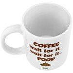 Wait For It! Funny Poop Joke Mug
