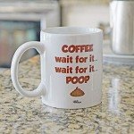 Wait For It! Funny Poop Joke Mug