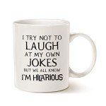 I'm Hilarious! Funny Coffee Mug for Gifting