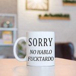 Funny No Hablo Fuctardo Coffee Mug
