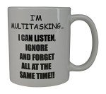 I'm Multitasking Funny Coffee Mug - 11 Oz