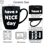 Funny 'Have a Nice Day' Coffee Mug
