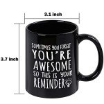 You're Awesome Funny Coffee Mug - 11oz