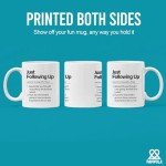 Just Following Up Boss Mug – Sarcastic Office Gift