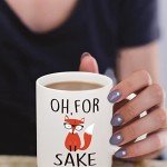 Oh, For Fox Sake! Funny Coffee Mug