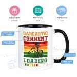 Loading Sarcasm Coffee Mug - Perfect Gag Gift!