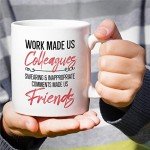 Swearing Friends Coffee Mug - Colleagues to Besties