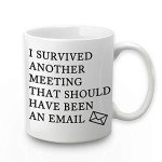 I Survived Another Meeting Mug - Funny Gift