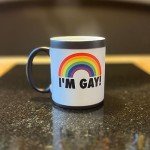 I'm Gay Rainbow Heat Change Funny Mug