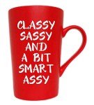 Classy Sassy Smart Assy Christmas Coffee Mug