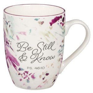 Be Still & Know Inspirational Ceramic Mug