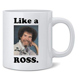 Funny Ross Mug: Like a Boss Vibe