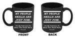 My People Skills Are Just Fine Coffee Mug