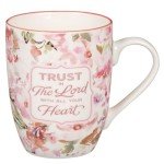 Trust in the Lord Inspirational Coffee Mug