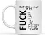My Entire Vocabulary Is Coffee Mug