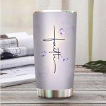 Funny Faith Mugs for Women - 20oz Tumblers