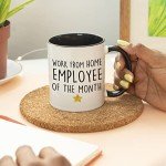 Funny Employee of the Month Coffee Mug