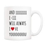 Funny "I Will Always Love You" Coffee Mug