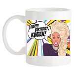 Happy Birthday Kween! Fun Drag Race Mug