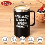 Sarcastic Comment Loading Stainless Steel Coffee Mug