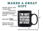 I'm Not Arguing, I'm Explaining Coffee Mug