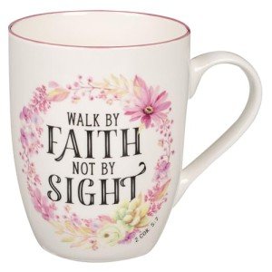 Walk by Faith Floral Coffee Mug for Women