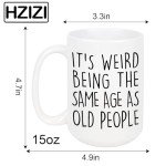Weird Age Mug for Funny Coffee Lovers