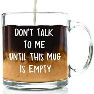 Don't Talk To Me Funny Coffee Mug