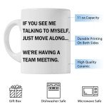 Team Meeting Coffee Mug: Talking to Myself