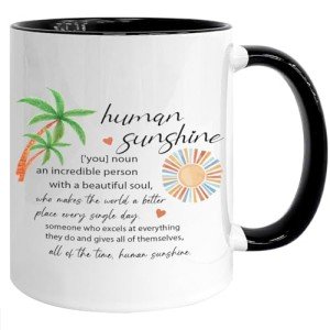 Funny Coffee Mug for Your Human Sunshine