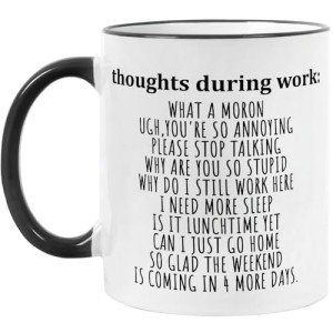 Hilarious Coffee Mug for Work & Gag Gifts