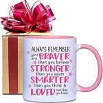 Braver Than You Believe Funny Coffee Mug