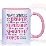Braver Than You Believe Funny Coffee Mug