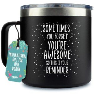 KLUBI Inspirational Gifts for Men - Sometimes You Forget Your Awesome Gifts 14oz Mugs for Men Valentines Day Gifts For Men Coffee Lovers Birthday Gift Ideas Cup Dad Gifts for Birthday Awesome Mug