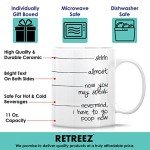 Retreez Funny Mug - shhh, almost, now you may speak, I have to go poop 11 Oz Ceramic Coffee Mugs - Funny, Sarcasm, Sarcastic, Inspirational birthday gifts for friends, coworkers, siblings, dad or mom