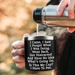 KIKUHE Gag Gifts Funny Adult - I Came I Saw I Forgot Coffee Mug 14oz - Birthday Gifts for Men Grandpa - Funny Sarcastic gifts for Mom Dad Gifts For Christmas, Birthday - Elderly Senior Citizen Gifts