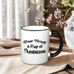 Flaskars Pour Myself a Cup of Ambition - DP Merchandise Office Decor 11 oz Funny Coffee Mugs - Motivation Gifts for Women Self-Love Treats