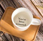 FLY SPRAY Funny Coffee Mug YOU'VE BEEN POISONED Novelty Creativity Drink Cups Unique Joke Great Gag Gift Idea For Men Women - 12 OZ Ceramic Tea Cup White