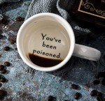 FLY SPRAY Funny Coffee Mug YOU'VE BEEN POISONED Novelty Creativity Drink Cups Unique Joke Great Gag Gift Idea For Men Women - 12 OZ Ceramic Tea Cup White