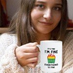 Bubble Hugs Funny Coffee Mug 15 oz, It's Fine I'm Fine Everything Is Fine Dumpster Fire Humor Joke Sarcastic Gift for Family Best Friend Coworkers, White