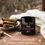 Silkwishes But Did You Document It the Office Mug 11Oz Funny Gifts for Coworker HR Gifts Funny Work Gifts for Women Men Funny Coffee Mug for HR Coworker Birthday Gifts Christmas Gifts for Coworkers