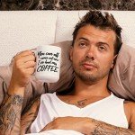 “Come Out Now” Funny Coffee Mug; Cute 15 oz White Ceramic Cup with a Cool Slogan; Great Unique Birthday or Novelty Gift