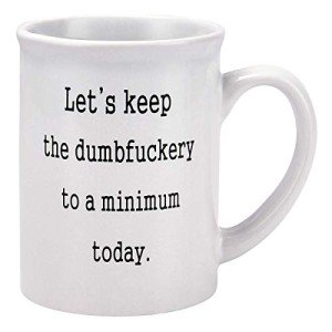 Funny Coffee Mugs Let's Keep To A Minimum Today Coffee Tea Cup with Funny Sayings - 20 Ounce Novelty Gift Funny Gift for Christmas Thanksgiving Festival Friends Men Women