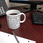 Funny Pop-Pop Mug Pop-Pop Grandpa Definition Fathers Day Mug for Pop-Pop Mug Coffee Mug Tea Cup White