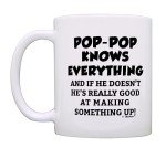 ThisWear Funny Grandpa Gift For Pop-Pop Knows Everything Pop-Pop Fathers Day Mug 11oz Ceramic Coffee Mug with Handle